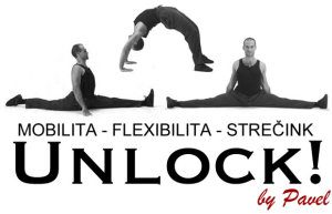 Mobilita, flexibilita, strečink: Unlock!