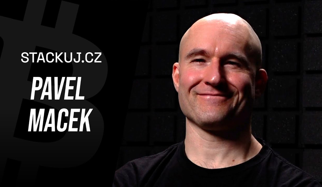 Pavel Macek o praktické síle pro život a plánu ₿ v podcastu Stackuj